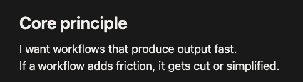 Core Workflow Principle